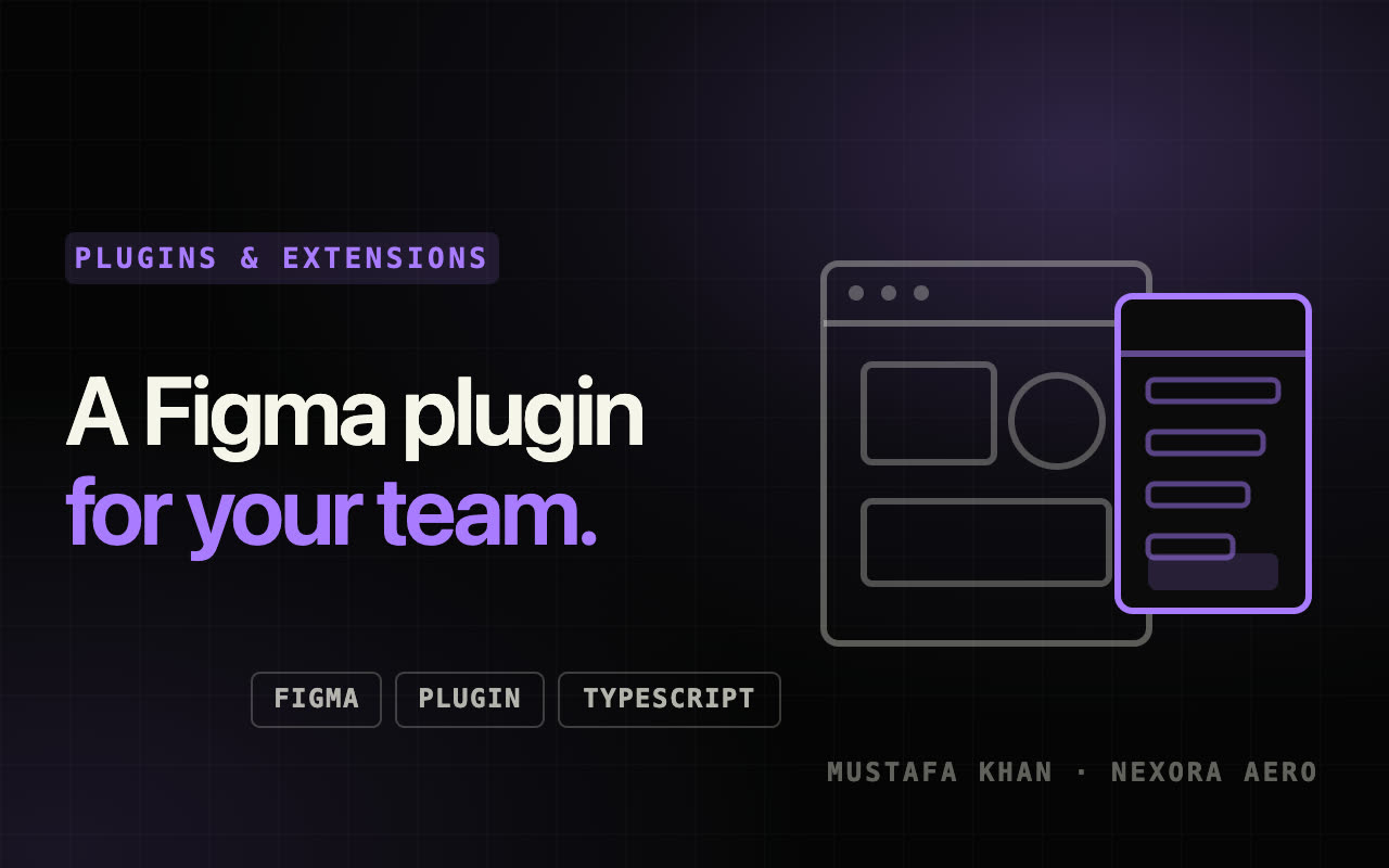 Build a custom Figma plugin for your design team — Plugins & Extensions service by Mustafa Khan on Nexora Aero